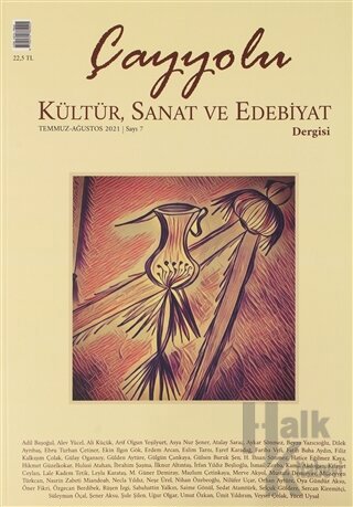 Çayyolu Kültür, Sanat ve Edebiyat Dergisi 7. Sayı Temmuz - Ağustos 202