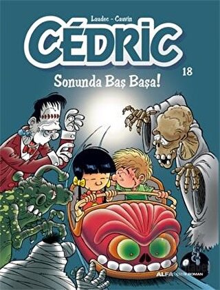 Cedric 18 - Sonunda Baş Başa! - Halkkitabevi