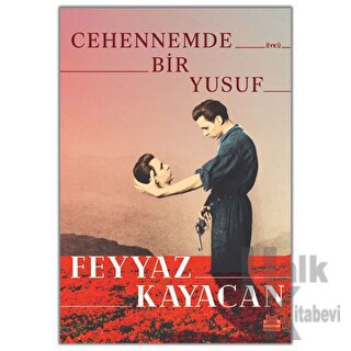 Cehennemde Bir Yusuf - Halkkitabevi