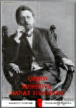 Çehov ve Moskova Sanat Tiyatrosu