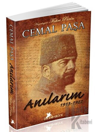 Cemal Paşa Anılarım 1913-1922