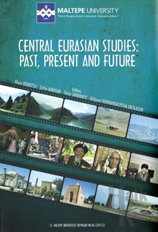 Central Eurasian Studies: Past, Present and Future - Halkkitabevi