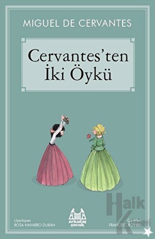 Cervantes’ten İki Öykü - Halkkitabevi