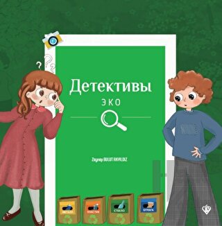 Çevre Dedektifleri (Rusça) - Halkkitabevi