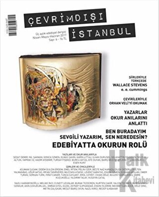 Çevrimdışı İstanbul Üç Aylık Edebiyat Dergisi Sayı: 6 Nisan - Ayıs - H