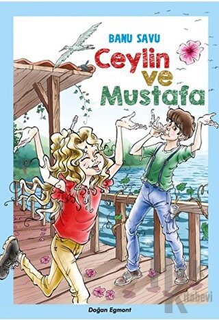 Ceylin ve Mustafa - Halkkitabevi
