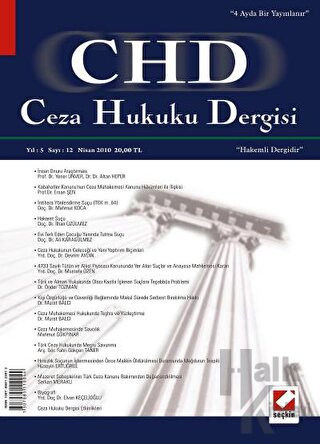 Ceza Hukuku Dergisi Sayı:12 Nisan 2010 - Halkkitabevi