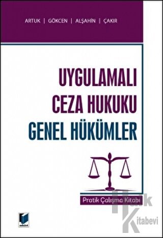 Ceza Hukuku Genel Hükümler (Pratik Çalışma Kitabı)