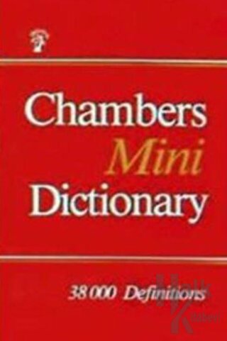Chambers Mini Dictionary 38000 Definitions