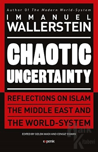 Chaotic Uncertainty (Ciltli) - Halkkitabevi