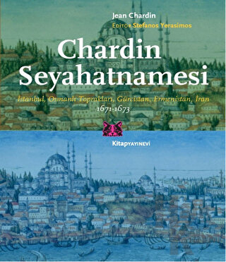 Chardin Seyahatnamesi 1671-1673 - Halkkitabevi