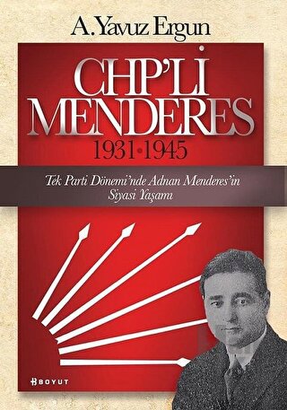 CHP’li Menderes (1931-1945) - Halkkitabevi
