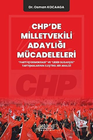 CHP'de Milletvekili Adaylığı Mücadeleleri - Halkkitabevi