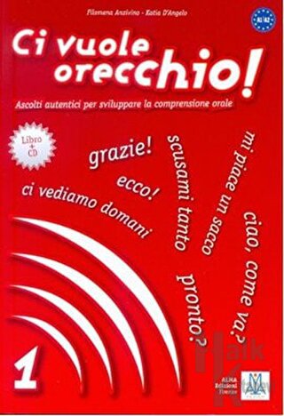 Ci Vuole Orecchio 1 + CD (İtalyanca Dinleme A1-A2) - Halkkitabevi