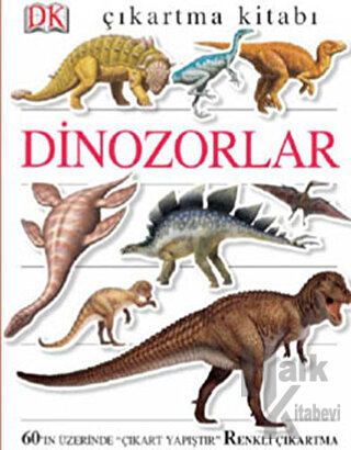 Çıkartma Kitabı: Dinozorlar - Halkkitabevi