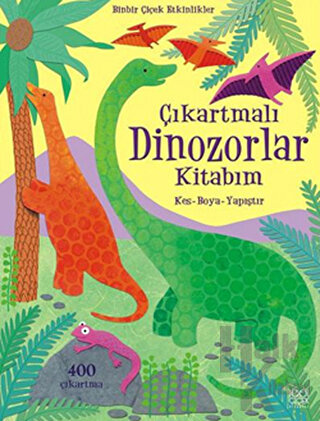 Çıkartmalı Dinozorlar Kitabım - Halkkitabevi