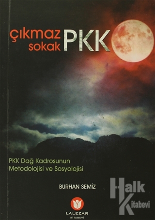 Çıkmaz Sokak PKK - Halkkitabevi