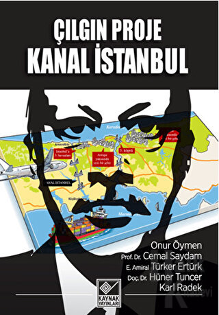 Çılgın Proje Kanal İstanbul - Halkkitabevi
