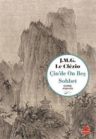 Çin’de On Beş Sohbet