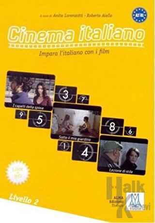 Cinema Italiano 2 (Kitap+DVD) Filmlerle İtalyanca-Orta Seviye A2-B1 Impara l’italiano Con i Film