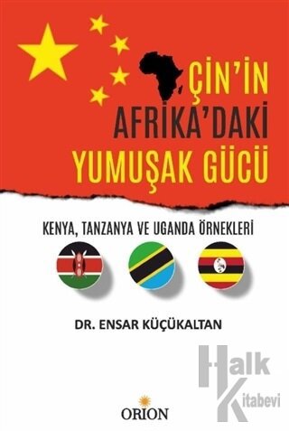 Çin'in Afrika'daki Yumuşak Gücü - Halkkitabevi