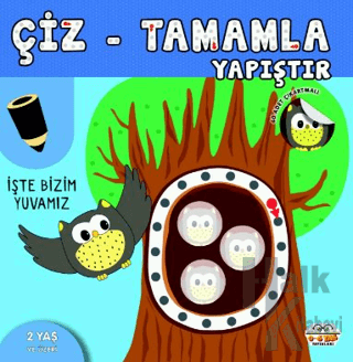 Çiz - Tamamla - Yapıştır İşte Bizim Yuvamız - Halkkitabevi