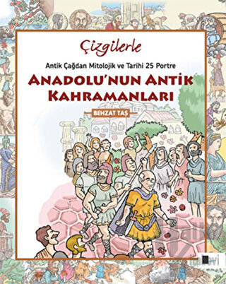 Çizgilerle Anadolu'nun Antik Kahramanları - Halkkitabevi