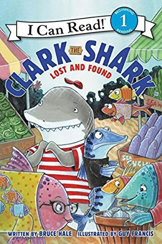 Clark the Shark: Lost and Found - Halkkitabevi