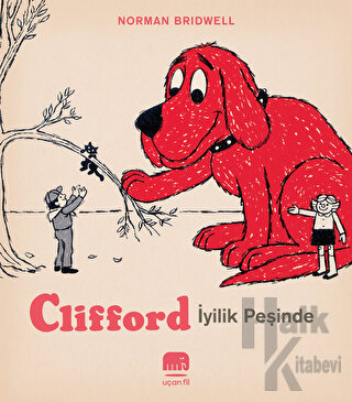 Clifford - İyilik Peşinde - Halkkitabevi