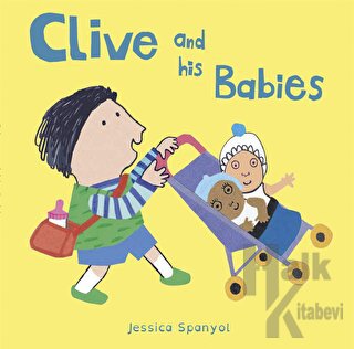 Clive and his Babies (Ciltli) - Halkkitabevi