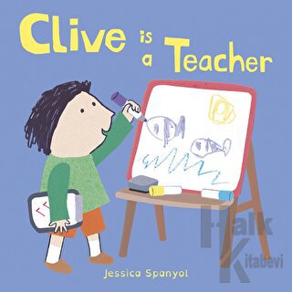 Clive is a Teacher (Ciltli)