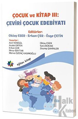Çocuk ve Kitap 3 - Çeviri Çocuk Edebiyatı - Halkkitabevi
