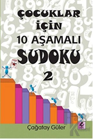 Çocuklar İçin 10 Aşamalı Sudoku 2 - Halkkitabevi