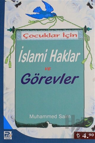 Çocuklar İçin İslami Haklar ve Görevler - Halkkitabevi