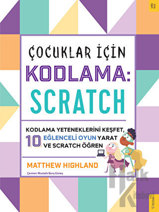 Çocuklar için Kodlama: Scratch