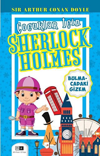 Çocuklar İçin Sherlock Holmes - Bulmacadaki Gizem - Halkkitabevi