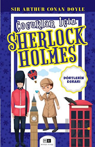 Çocuklar İçin Sherlock Holmes -Dörtlerin Esrarı