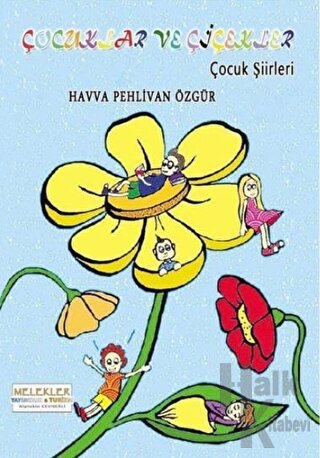 Çocuklar ve Çiçekler - Halkkitabevi