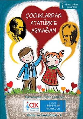 Çocuklardan Atatürk’e Armağan
