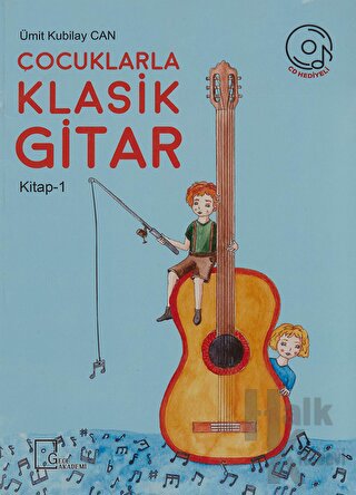 Çocuklarla Klasik Gitar (Kitap 1)