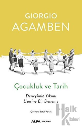 Çocukluk ve Tarih - Halkkitabevi
