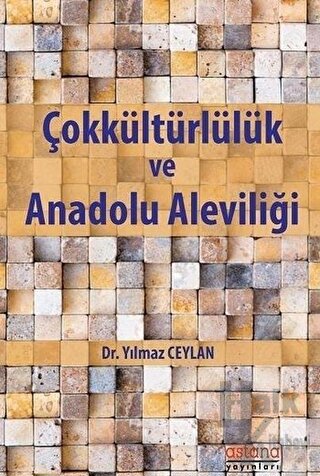 Çokkültürlülük ve Anadolu Aleviliği - Halkkitabevi
