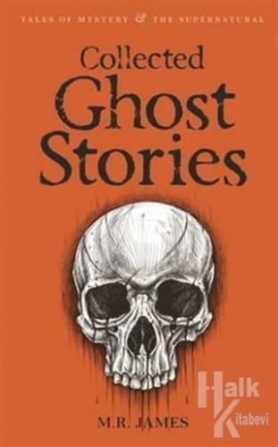 Collected Ghost Stories - Halkkitabevi