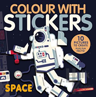 Colour With Stickers: Space - Halkkitabevi