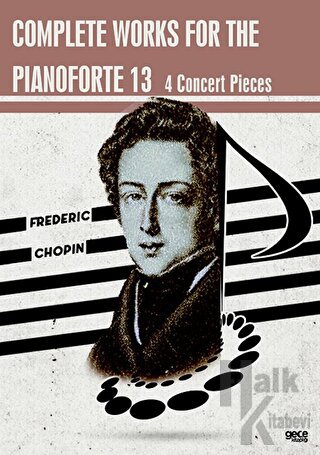 Complete Works For The Pianoforte 13 - Halkkitabevi