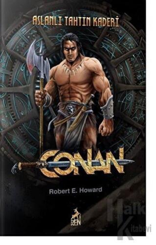 Conan : Aslanlı Tahtın Kaderi (3. Kitap)