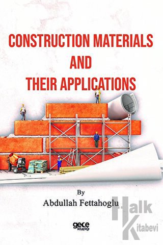 Construction Materials and Their Applications - Halkkitabevi