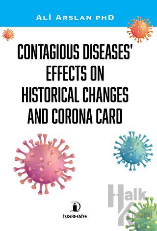 Contagious Diseases' Effects On Historical Changes And Corona Card - H