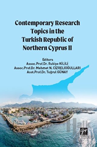 Contemporary Research Topics in The Turkish Republic of Northern Cyprus II