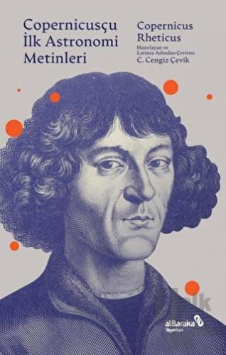 Copernicusçu İlk Astronomi Metinleri - Halkkitabevi